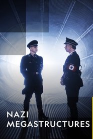 Poster of Nazi Megastructures image size 1000x1500