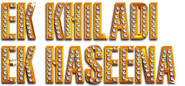 Logo of Ek Khiladi Ek Haseena image size 1158x538
