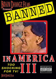 Banned! in America III FULL MOVIE