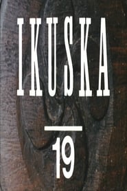 Ikuska 19: Euskal kulturaren zabalpena series tv