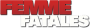Logo of Femme Fatales image size 181x57