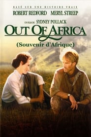 Voir film Out of Africa : Souvenirs d'Afrique en streaming
