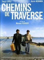 Voir film Chemins de traverse en streaming