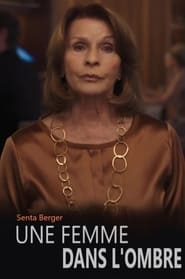 Regarder Film Une femme dans l&rsquo;ombre en streaming VF