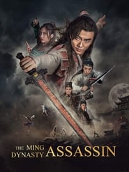 The Ming Dynasty Assassin 2017 Soap2Day