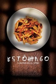 poster Estômago: A Gastronomic Story