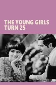poster The Young Girls Turn 25