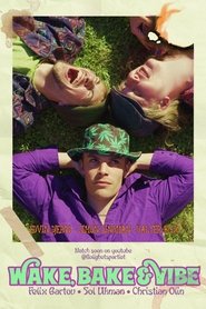 poster Wake, Bake & Vibe