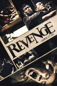 Revenge: A Love Story 2010 Soap2Day