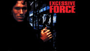 Excessive Force wallpaper 