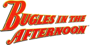 Logo of Bugles in the Afternoon image size 798x403