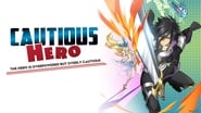 Backdrop of Cautious Hero: The Hero Is Overpowered but Overly Cautious image size 1920x1080