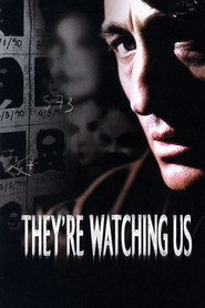 They're Watching Us