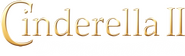 Logo of Cinderella II: Dreams Come True image size 1335x402