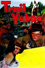 poster Trail of the Yukon