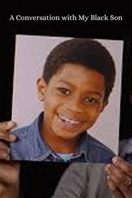 A Conversation with My Black Son poster