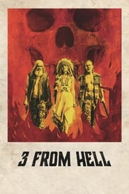 3 from Hell (2019) 1080p Latino