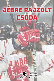 poster Jégre Rajzolt Csoda