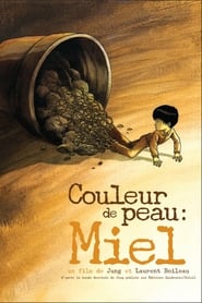 Voir film Couleur de peau : Miel en streaming