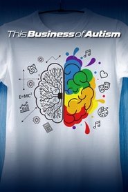 This Business of Autism Poster of This Business of Autism image size 1000x1500