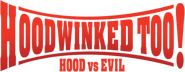Logo of Hoodwinked Too! Hood VS. Evil image size 1276x494