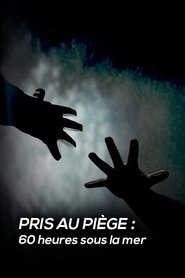poster Pris au piège : 60 heures sous la mer