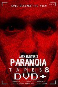 Paranoia Tapes 8: DVD+