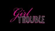 Backdrop of Girl Trouble image size 1280x720
