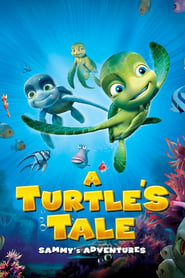 A Turtle’s Tale: Sammy’s Adventures 2010 123movies