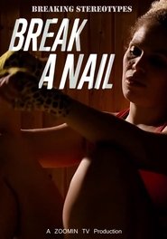 poster Break a Nail
