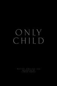 Only Child