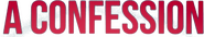 Logo of A Confession image size 945x174