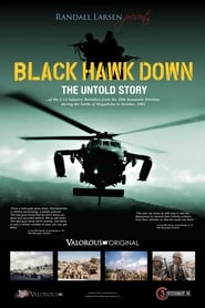 Black Hawk Down: The Untold Story