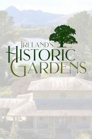 Ireland's Historic Gardens