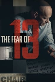 The Fear of 13 2015 123movies