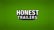 Honest Trailers  