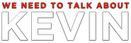 Logo of We Need to Talk About Kevin image size 1600x528