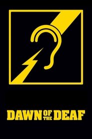 Poster of Dawn of the Deaf image size 500x750
