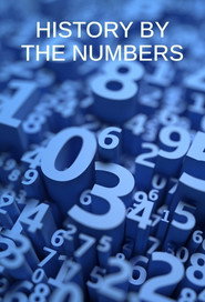 History by the Numbers
