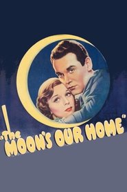 poster The Moon's Our Home