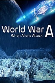 poster World War A: Aliens Invade Earth