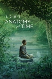 Anatomy of Time 2022 Soap2Day