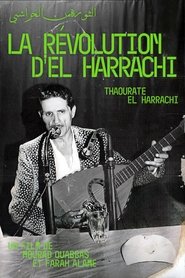 poster The Revolution Of El Harrachi