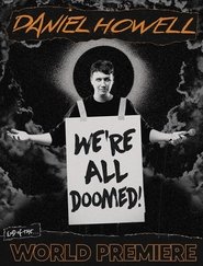 poster Daniel Howell: We're All Doomed!