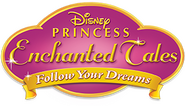 Logo of Disney Princess Enchanted Tales: Follow Your Dreams image size 297x170