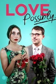 Poster of Love Possibly image size 1000x1500