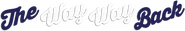 Logo of The Way Way Back image size 2247x381