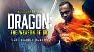 Backdrop of Dragon: The Weapon of God image size 1920x1080