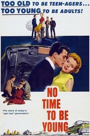 Poster of No Time to Be Young image size 960x1440