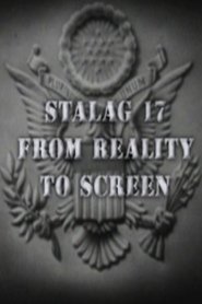 Stalag 17: From Reality to Screen Poster